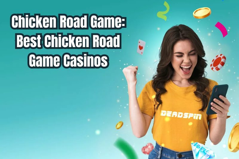 Guide to chicken road spiel